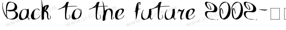 Back to the future 2002字体转换
